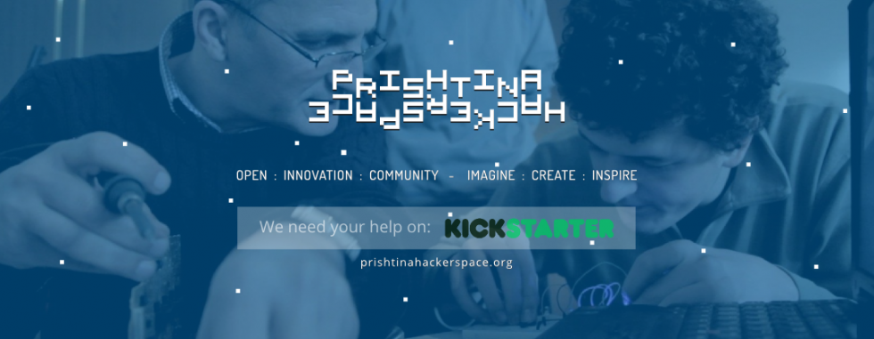 Prishtina Hackerspace Kickstarter