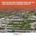 Innovation and Training Parks are the new drivers of Economic Growth